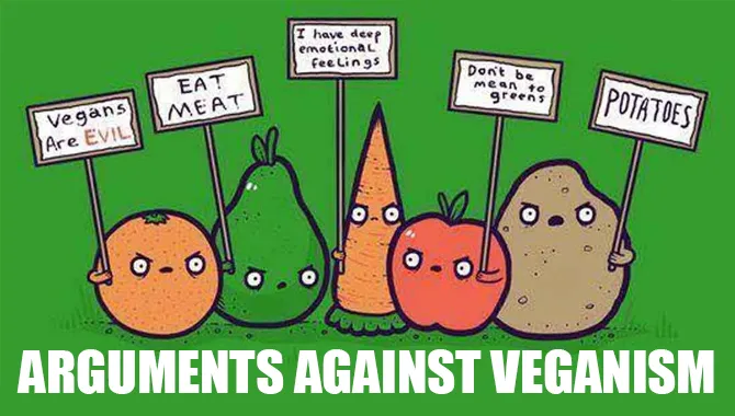 Arguments Against Veganism
