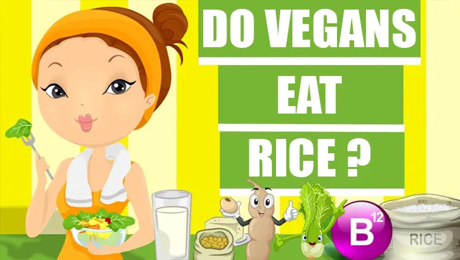 Do Vegans Eat Rice