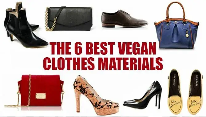 The 6 best vegan clothes materials you’ll love