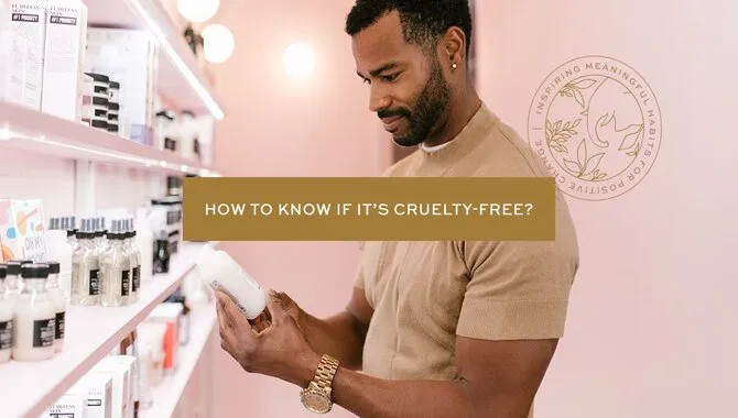 How Can You Be Sure That The Products You Use Are Cruelty-Free