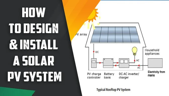 how to design & install a solar PV system
