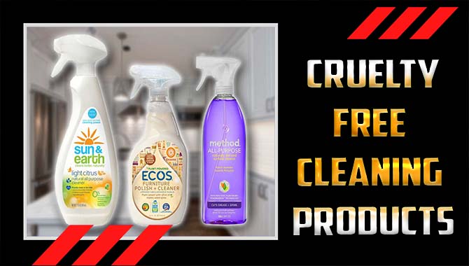 Cruelty-Free Cleaning Products